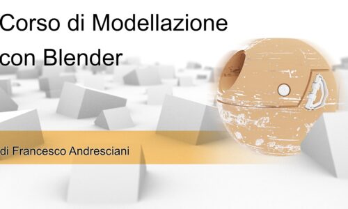 Corso di modellazione con Blender